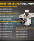 High Pressure Fuel Pump Kit For Chevy Camaro Caprice Colorado Traverse Equinox Impala Buick Lacrosse Enclave Allure Cadillac ATS CTS SRX XTS GMC Canyon Terrain with vehicle compatibility chart