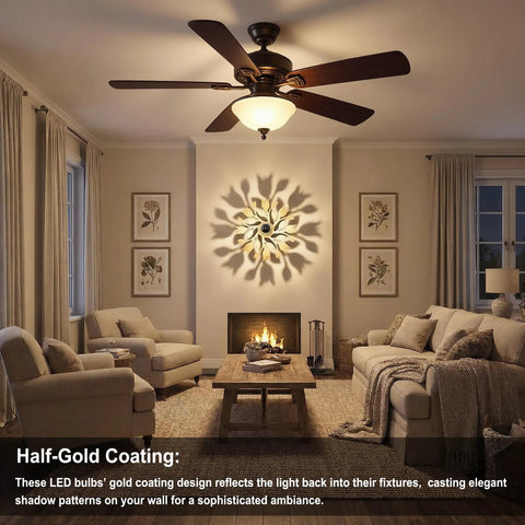 Cozy living room with ceiling fan using Half Chrome Gold Tipped LED Filament Bulbs Dimmable A19 6W 60W Equivalent Warm White 2700K.