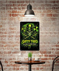 Safety Third Aluminum Sign 8x12 Vertical Poster Built Tough Rustproof Metal Art For Man Cave Decor on brick wall