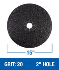 Silicon Carbide Floor Sanding Disc With Cloth Backing 15 Inch By 2 Inch Center Hole Grit 12X Pack Of 20 For Hardwood And Concrete Heavy Duty X Weight Backing For Durable Mastic Removal shown from top view with size annotations