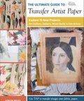 The Ultimate Guide To Transfer Artist Paper With Fifteen Rad Projects For Crafters Quilters And Mixed Media Artists, showcasing fabric samples and projects.