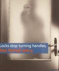 Silhouette of a person behind frosted glass door emphasizing door security with message about locks and forced entry prevention.