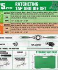 Top Notch 75 Piece Ratcheting Tap And Die Set Featuring SAE Metric Threads With Heavy Duty HSS Bits And Smooth 72 Tooth T Handle For Tight Quarters Rethreading Jobs That Rock. 75-piece tap and die kit in green storage case, metric, SAE, and pipe threads