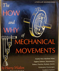 Cover of Hardcover Edition How And Why Of Mechanical Movements featuring gears and pulleys illustration.