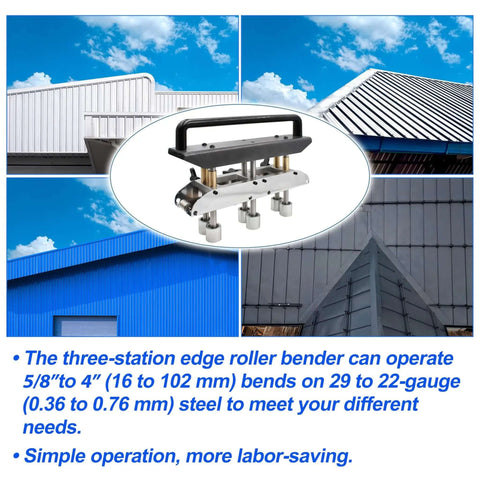 Three Station Edge Roller Bender for Metal Roofing and Sheet Metal, dual bending styles for straight and curved 0 to 90 degree angles