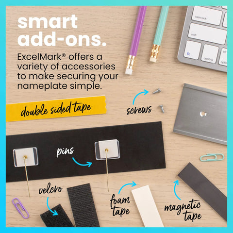 Accessories for Custom Name Plate for Desk or Door With 14 Color Options 2 by 8 Inches Easy to Personalize Includes Desk or Wall Mount Ideal Office Sign for Teams and New Hires, including screws, double sided tape, pins, velcro, and magnetic tape.