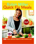 Front cover of '200 Easy, Delicious Recipes For Grab And Go Weeknights And Busy Mealtimes' cookbook with Robin Miller
