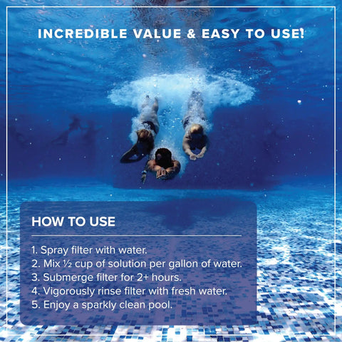 Pool Filter Cleaner 6 Month Supply 32 Oz Concentrated Cartridge Cleaner For Soak Or Spray instructions with swimmers below water surface