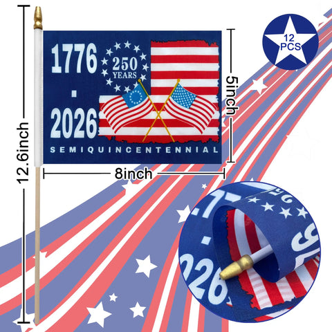 12 Pack 5.5 x 8.2 Inch 250th Anniversary American Flags On Sticks Set For 1776 2026 Handheld USA Patriotic Flags with design details