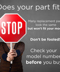 Person holding a stop sign with text warning about model fit before buying Washer Dispenser Drawer Assembly AGL74334828 OEM Replacement Part