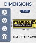 Two Pack Watch Your Head Sign Stickers Self Adhesive Frosted Vinyl Decals Easy Install Thick Durable Backing 3.9 Inch By 11.8 Inch Each Indoor Safety Warnings Clear Readability, dimensions view