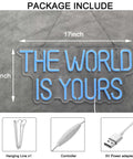 Package includes: 17 By 8 Inch LED Neon Blue The World Is Yours Dimmable Wall Sign With USB Power Adjustable Brightness