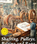 Illustration of a man examining mechanical transmission setup, Mastering Mechanical Power Transmission: Shafting Pulleys Belting and Rope Systems cover