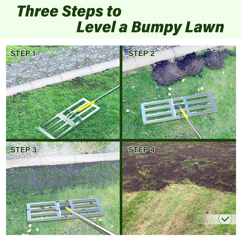 Steps to level lawn with Lawn Leveling Rake With Adjustable Stainless Steel Handle, 6.5 Ft Extendable Pole, 30 X 10 Inch Leveling Head.