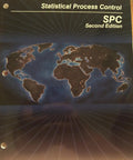 Practical Statistical Process Control Guide For Manufacturers Second Edition With 221 Pages Hands On Real World SPC Methods cover