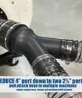 4 Inch To 2.5 Inch Dual Port Y Splitter Dust Collection Fitting connected to hoses, used to reduce a 4 inch port to two 2.5 inch lines.