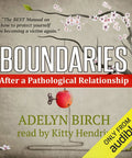 Boundaries After A Pathological Relationship By Adelyn Birch audiobook cover featuring key visuals and title details.