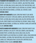Ingredients list for Totally Tangy Chewy Ropes Candy Variety Pack with Cherry Punch, Twisted Rainbow Punch, and Tangy Strawberry Flavors