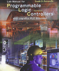 Programmable Logic Controllers Lab Simulation Manual With Student CD For Hands On PLC Exercises And Modeling 3rd Edition By Petruzella