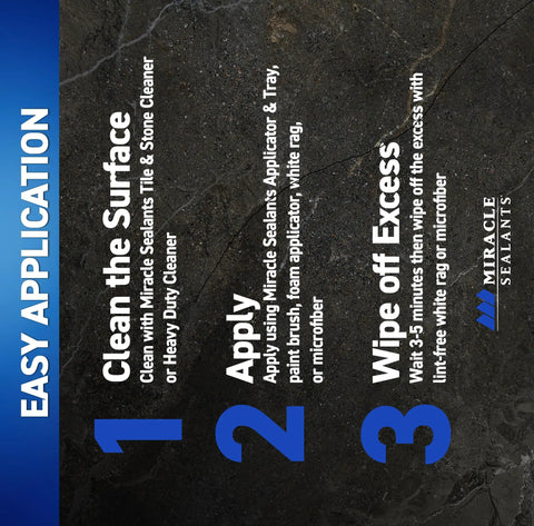 Image showing Easy Application steps for Advanced Penetrating Stone Grout Tile And Countertop Sealer Blocks Water Stains And Slipping Hazards With A No Hassle Tough As Nails Formula Inside A Gallon Jug For Easy Home Upkeep.