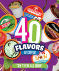 Flavored Keurig K Cup Compatible Coffee Pods Flavor Packed Variety Pack 40 Count Featuring Maple Chocolate Cinnamon Vanilla Hazelnut And Other Rich Flavors Included image with various pod designs and flavor labels.