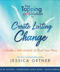 The Tapping Solution Self Help Book To Break Free From Overthinking And Kickstart Lasting Habit Shifts For Mental Clarity Stress Relief And Find Your Inner Groove audio book cover with vibrant colors and silhouette.