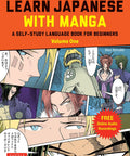 Cover of 'Master Japanese With Manga A Starter Friendly Self Study Guide To Read Write And Speak Featuring Manga Comic Strips And Free Online Audio For Real Conversation Practice No Fluff'