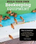 Book cover for DIY Beekeeping Gear Guide: Build Your Own 8-Frame and 10-Frame Hives, Top Bar, Nuc and Demo Hives