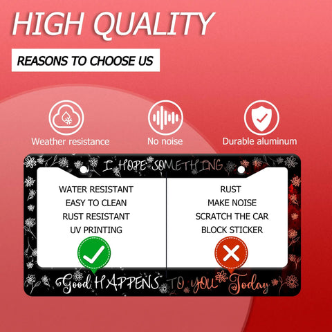 Funny License Plate Frame I Hope Something Good Happens To You Today Stainless Steel vs Competitor Comparison