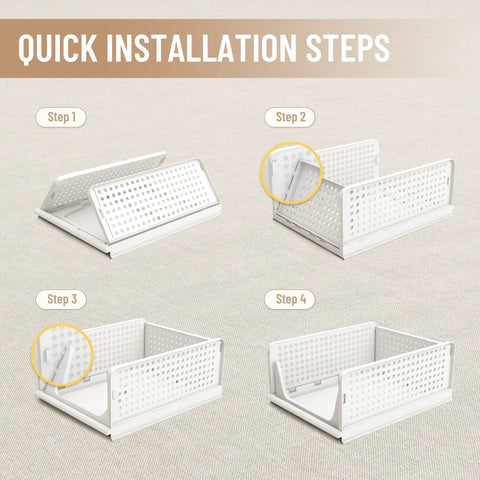 Quick installation steps for Stackable Plastic Storage Baskets 4 Pack Foldable Closet Organizers For Wardrobe Kitchen Bathroom Office Dorm White All Purpose Drawer Shelving Containers Bins Great For Shoes Clothes Toys Snacks Files And More