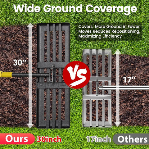 Comparison of two lawn leveling rakes, 30 inch for ours vs 17 inch for others, highlighting wide ground coverage.