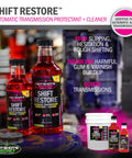 Shift Restore Transmission Additive 32 Oz bottles dissolving gum and varnish, lowering transmission temperatures.