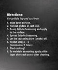 Instructions for Griddle Seasoning And Cast Iron Conditioner application with steps in white text on grey background