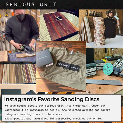 Collage with 6-Inch 49-Hole 220 Grit Hook And Loop Sanding Discs For Random Orbital Sanders, woodwork, and Serious Grit t-shirt.