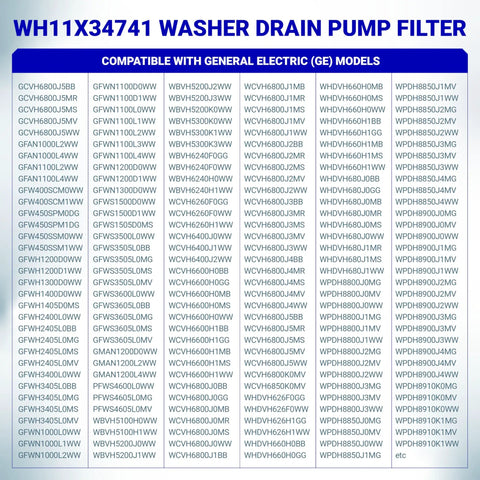 Washer Drain Pump Filter Replacement For GE Washing Machines compatibility chart with model numbers listed.