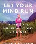 Mind Over Miles A Runner Memoir On Thinking Your Way To Victory Grit Focus And Mental Toughness With Real Training Hacks Inspiring Trials And Stories From Track And Road Adventures, book cover