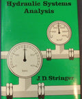 Cover of 'Hydraulic Systems Analysis A Hands On Practical Intro For Engineers And Technicians Ready To Master Fluid Power Diagnostics'