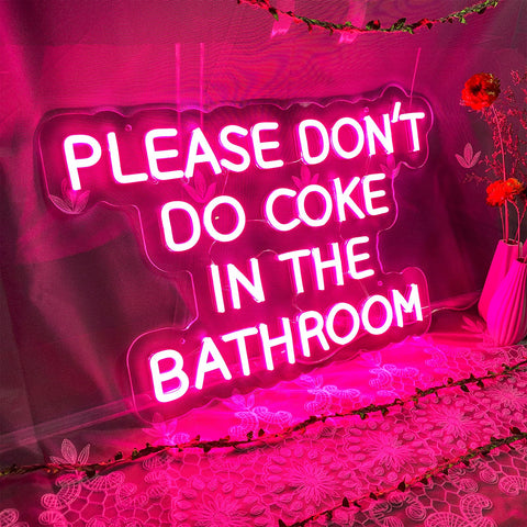 Please Dont Do Coke In The Bathroom LED Neon Sign With Adjustable Brightness Flex Light for Indoor Bedroom Decor, Pink, 50x31.8 cm