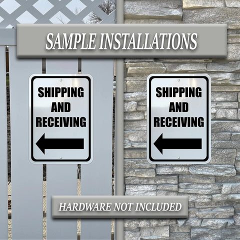 Left Arrow Directional Shipping And Receiving Sign Outdoor Durable Black On White With Mounting Holes Rust Resistant Rounded Corners 10 By 14 Inches Heavy Duty on fence and stone wall