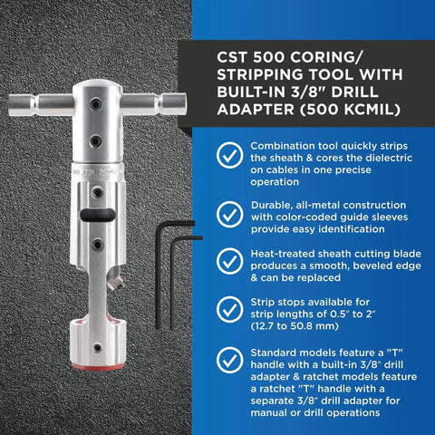 Pro Grade Coax And Hardline Cable Prep Tool That Cores And Strips In One Pass, 500 Kcmil Capable, Built In Three Eighth Inch Drill Adapter, Ergonomic T Handle For Fast Field Use, Ultra Portable For Electricians And Installers shown with features