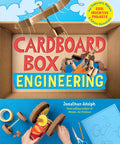 Cover of 'Cardboard Box Engineering' showing box crafting for young makers and inventors easy cardboard projects