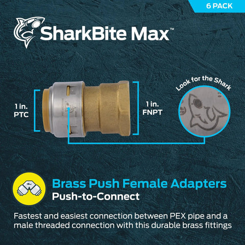1 Inch Push To Connect Female Adapter To 1 Inch FNPT Brass Plumbing Fitting Pack Of 6 for PEX Copper CPVC PERT SDR 9 HDPE Lines
