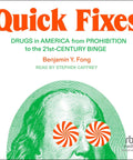 Cover image of 'Deep Dive Into Drugs In America From Bootleg Days To Modern Times' by Benjamin Y. Fong.