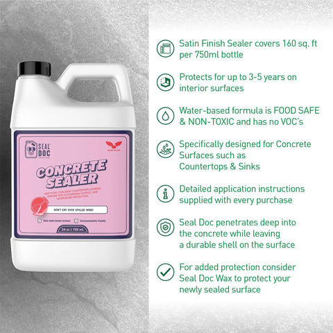 Concrete Countertop Sealer 750ml Satin Finish Water Based Formula That Is Food Safe And Non Toxic VOC Free Deep Penetration Protects Countertops And Sinks From Stains And Water Marks No Fuss Easy To Apply on label and instructions