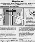 Diagram showing use of Notched HA4-D Institutional Prison Hinge Repair Tool For Heavy Duty Doors on a large hinge.