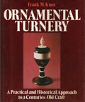 Book: Ornamental Turnery with maroon cover and centered image of a turned-wood finial goblet.