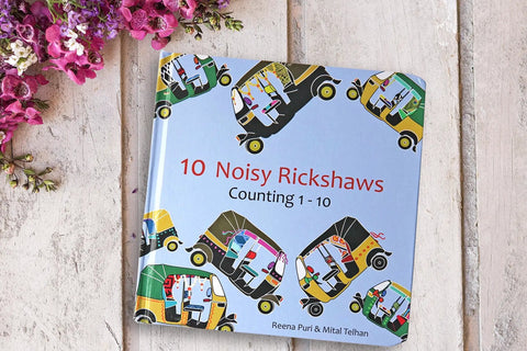 Cover of Totally Rad Toddler Counting Book Featuring Ten Noisy Rickshaws And Hella Fun Indian Culture Educational Picture Book.