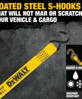 Close-up of coated steel S-hook on yellow Dewalt tie-down strap, emphasizing no scratching and weather resistance features.