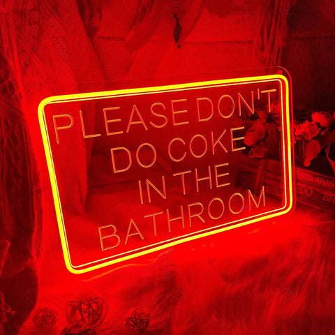 Please Dont Do Coke In The Bathroom Neon Sign For Wall Decor 3D Art Carving LED Light With Crystal Acrylic Backplate Unbreakable Neon Tube Red 40x27cm Perfect Funny Home Bar Apartment Decor