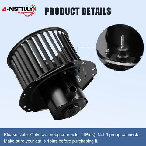 AC Blower Motor Replacement With Fan For 1992 To 1996 Chevy Suburban C1500 C2500 K1500 K2500 Tahoe Astro G10 G20 GMC Sierra Yukon Safari HVAC Heater Blower Motor Fits Front Dash To Restore Strong Airflow And Climate Control 700103 showing product details with two prong connector